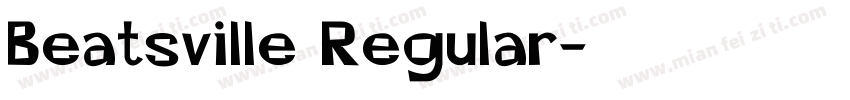 Beatsville Regular字体转换
